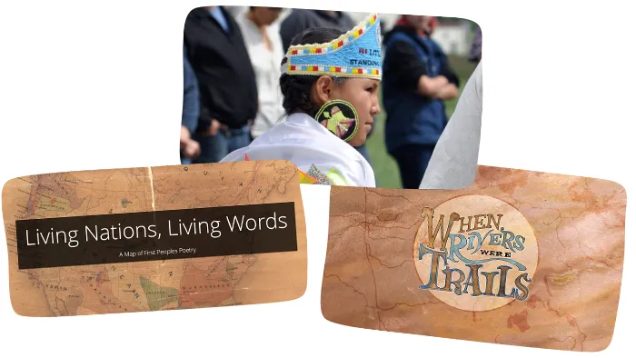 Logos for When Rivers Were Trails; a young women in traditional Native American dress; and a logo for Living Nations, Living Words. 